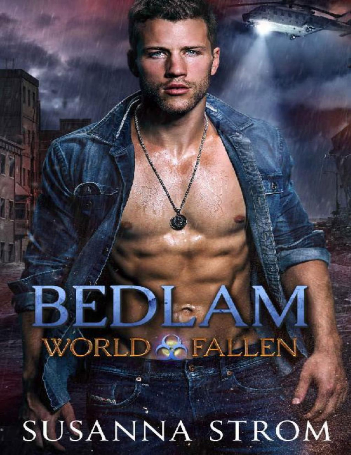 Bedlam World Fallen Book 3 Susanna Strom Strom Susanna
