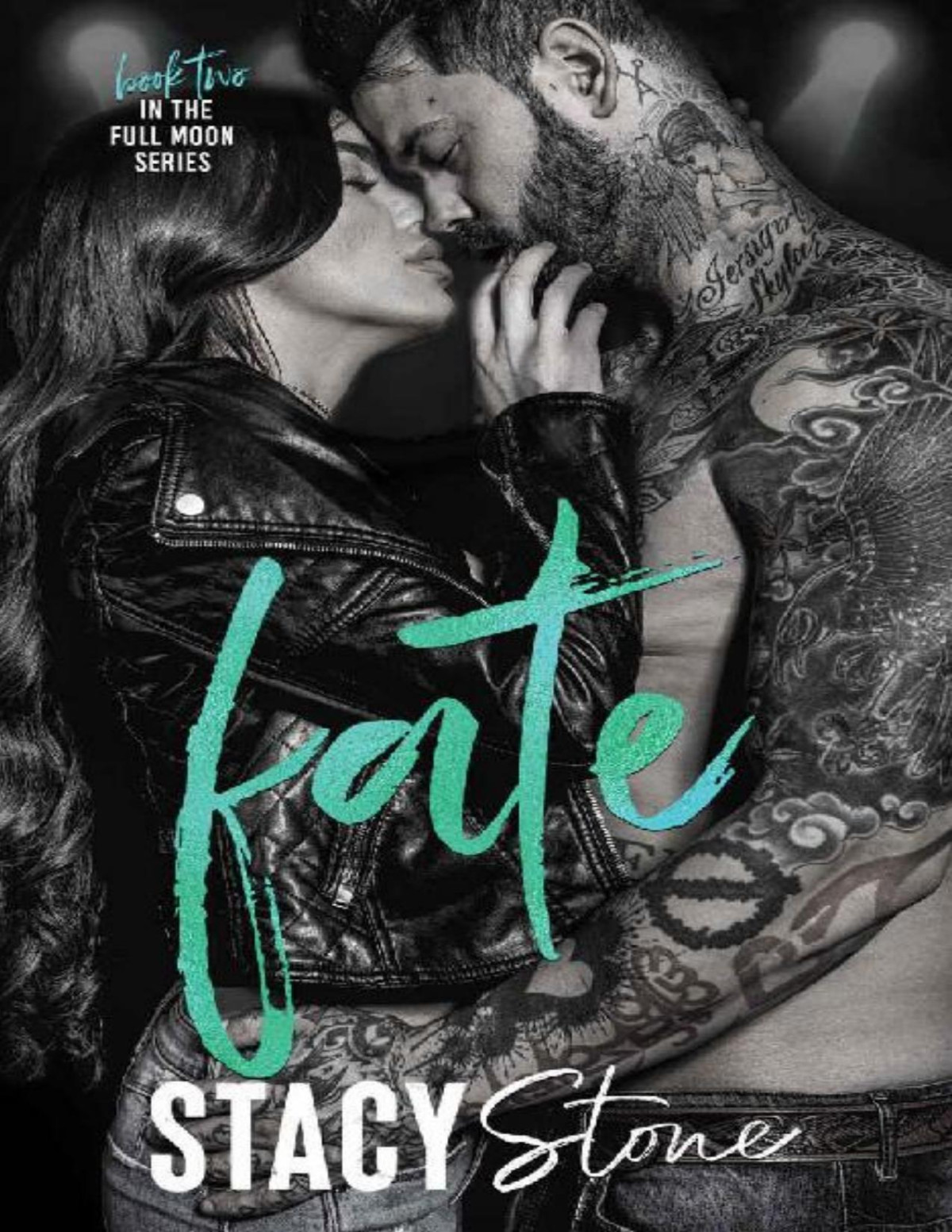 Fate A Second Chance Rockstar Romance Full Moon Book 2 Stacy Stone Stone