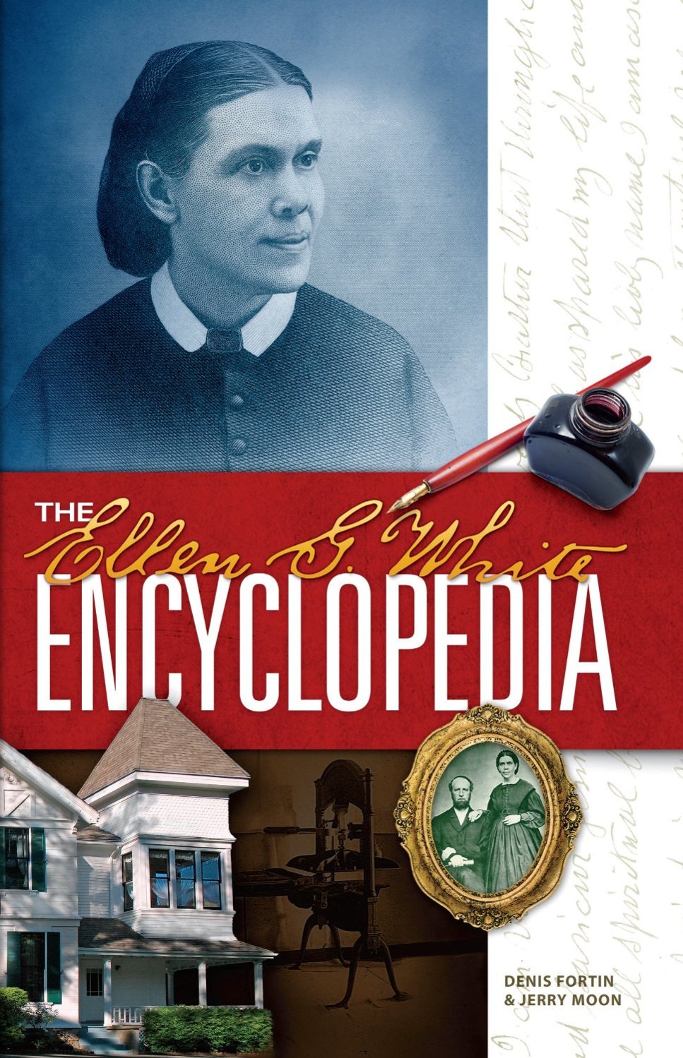 The Ellen G White Encyclopedia Denis Fortin Jerry Moon Fortin
