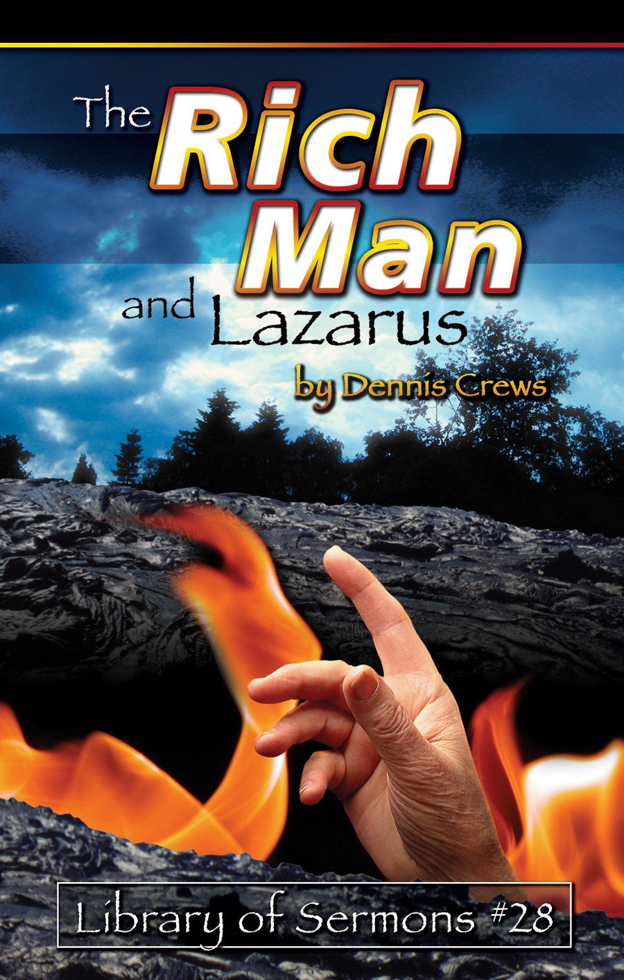The Rich Man And Lazarus Dennis Crews Crews Dennis