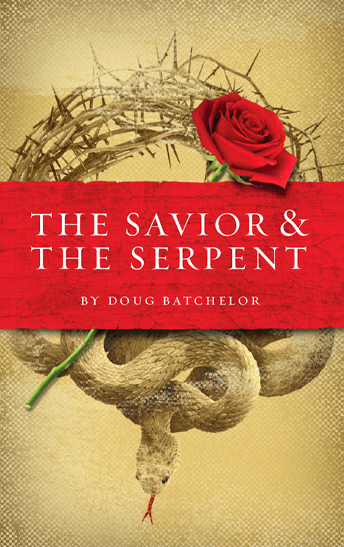 The Savior The Serpent Doug Batchelor