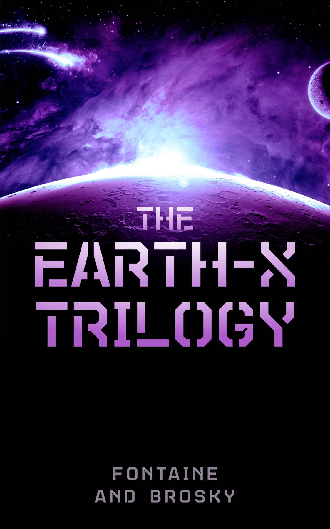 The Earthx Trilogy Ken Brosky