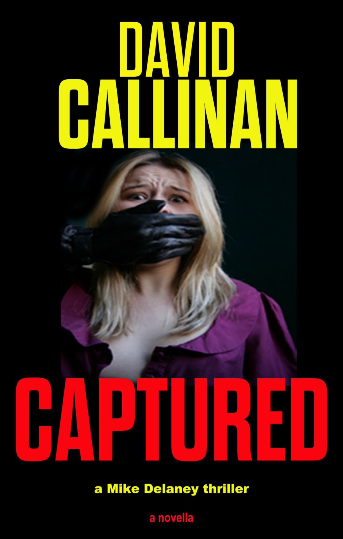 Mike Delaney Captured David Callinan