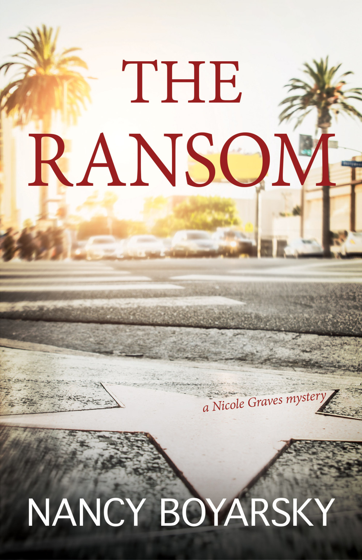 The Ransom Nicole Graves Mysteries 4 Nancy Boyarsky