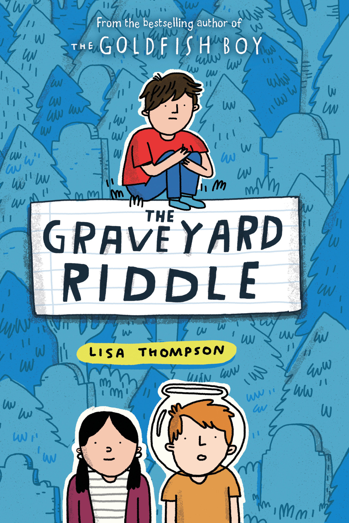 The Graveyard Riddle Lisa Thompson