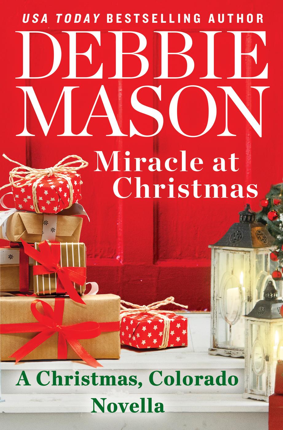 Miracle At Christmas Debbie Mason