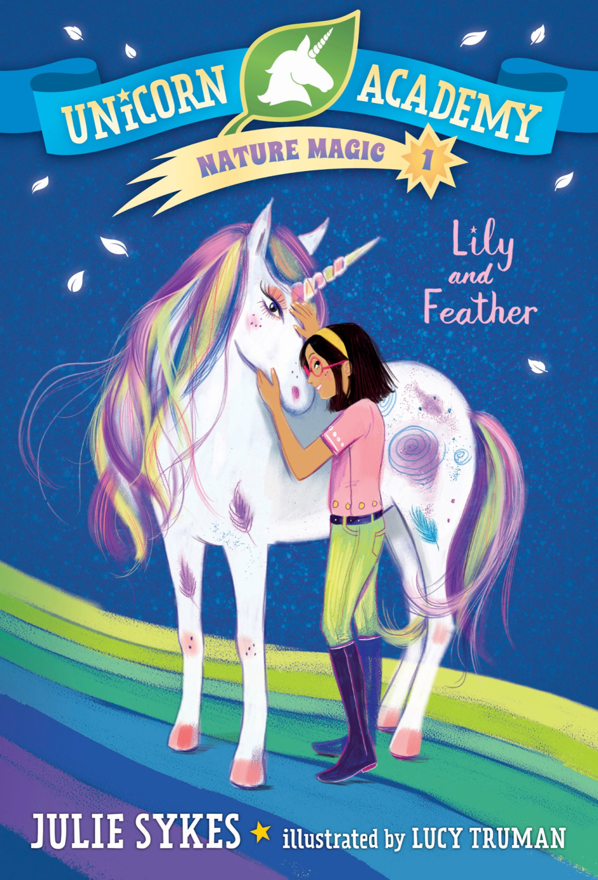 Unicorn Academy Nature Magic 1 Julie Sykes Sykes Julie