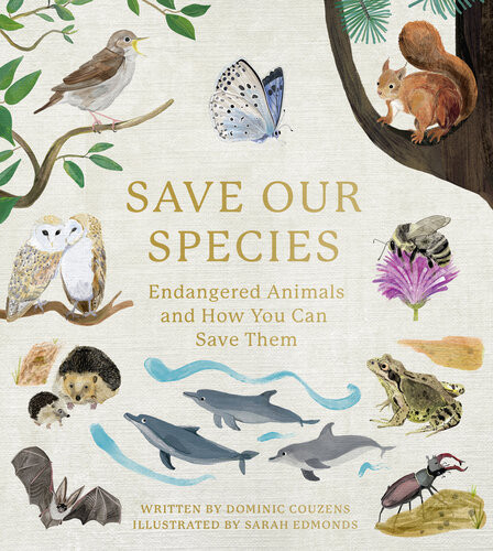 Save Our Species Dominic Couzens Couzens Dominic