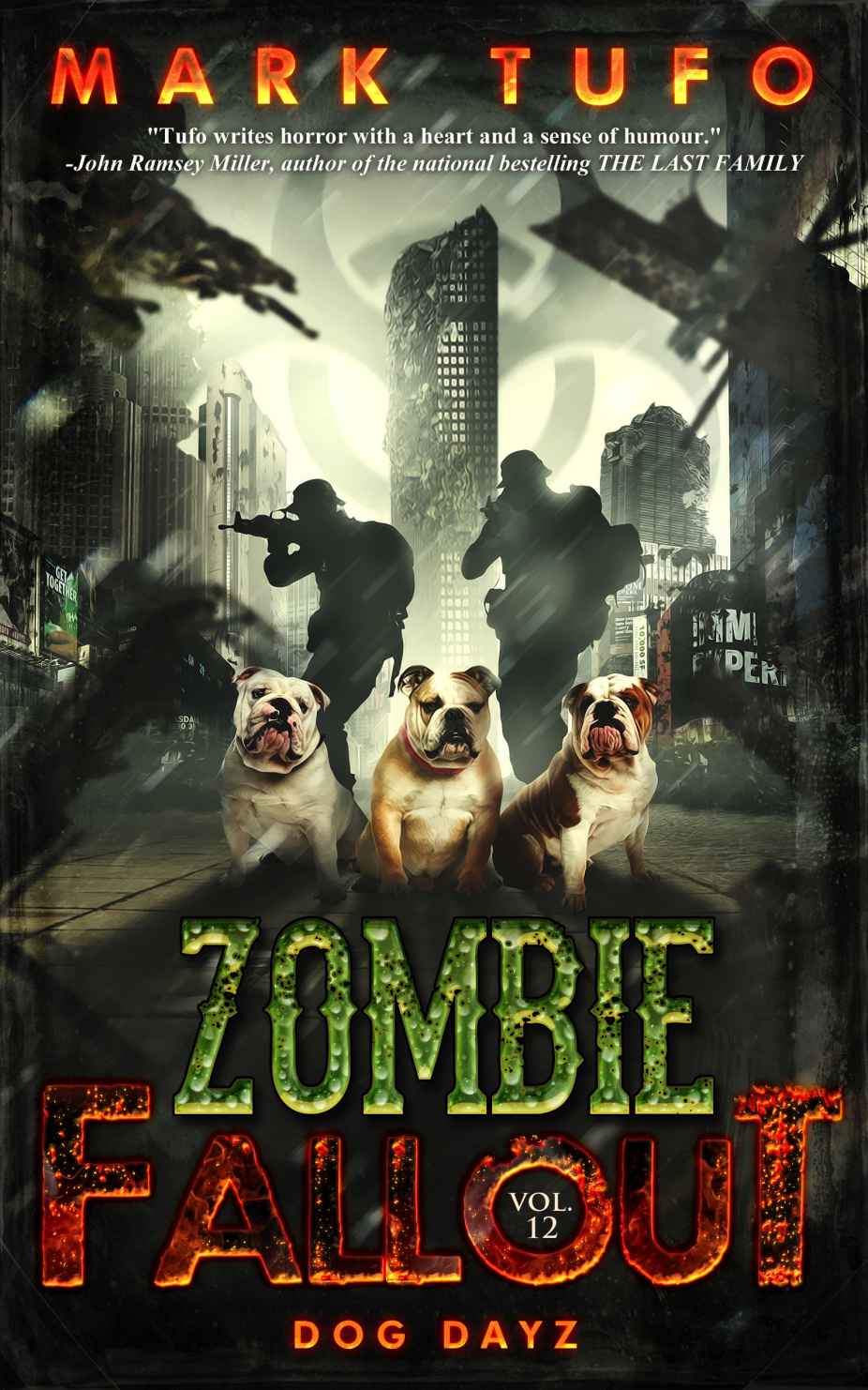 Zombie Fallout Book 12 Dog Dayz Mark Tufo Tufo Mark