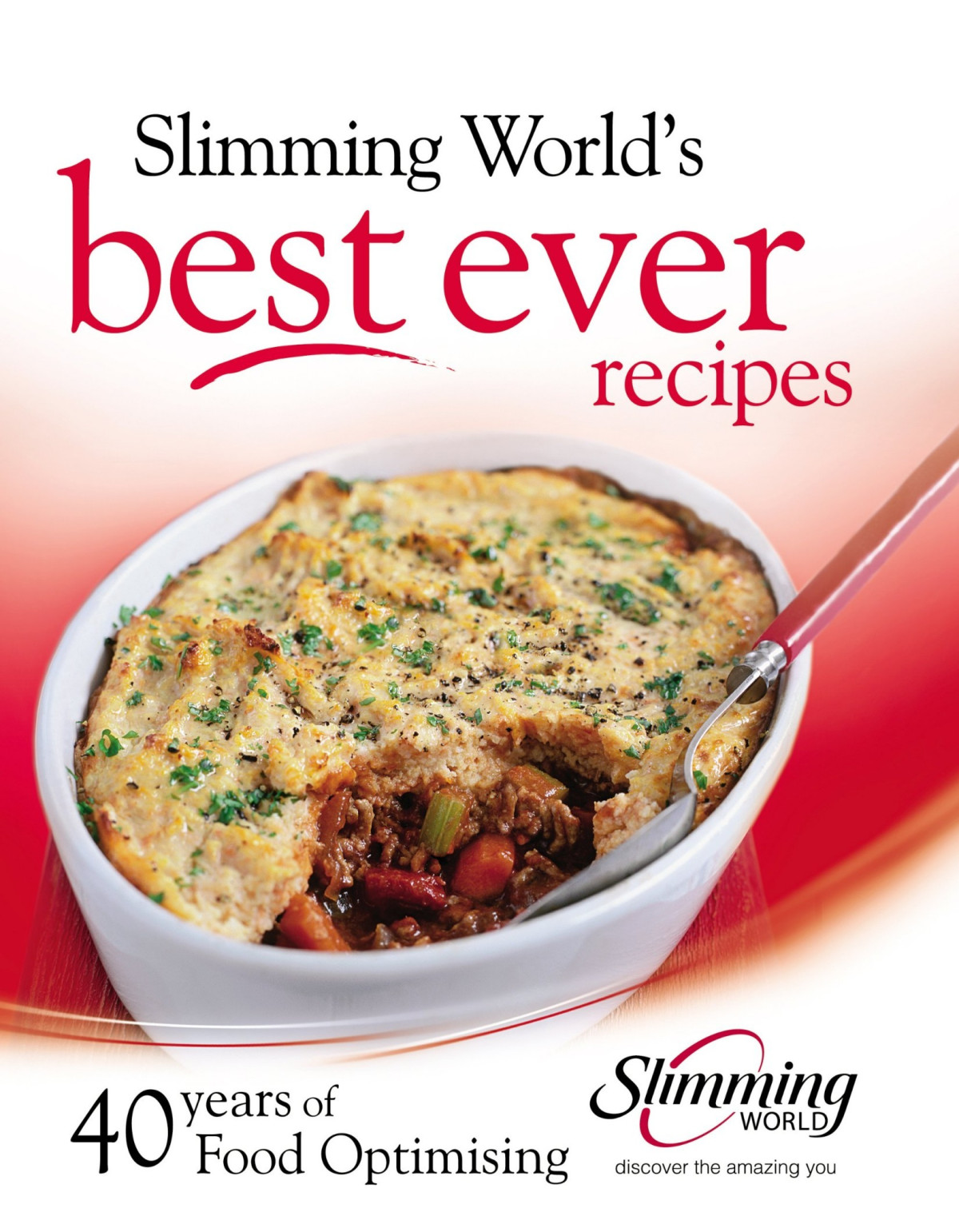 Best Ever Recipes 40 Years Of Food Optimising Slimming World World