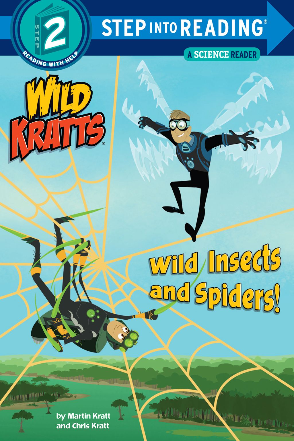 Wild Insects And Spiders Wild Kratts Step Into Reading Chris Kratt Martin Kratt Kratt