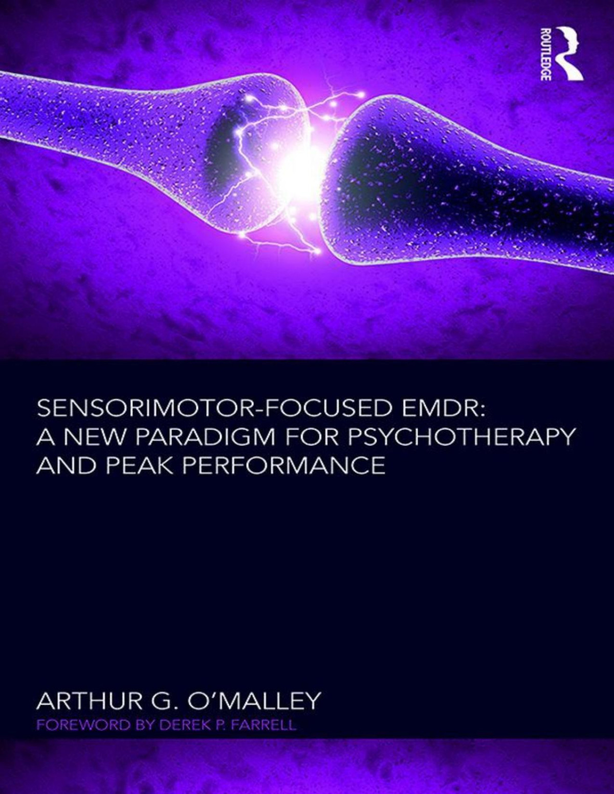 Sensorimotorfocused Emdr Arthur G Omalley Omalley Arthur G