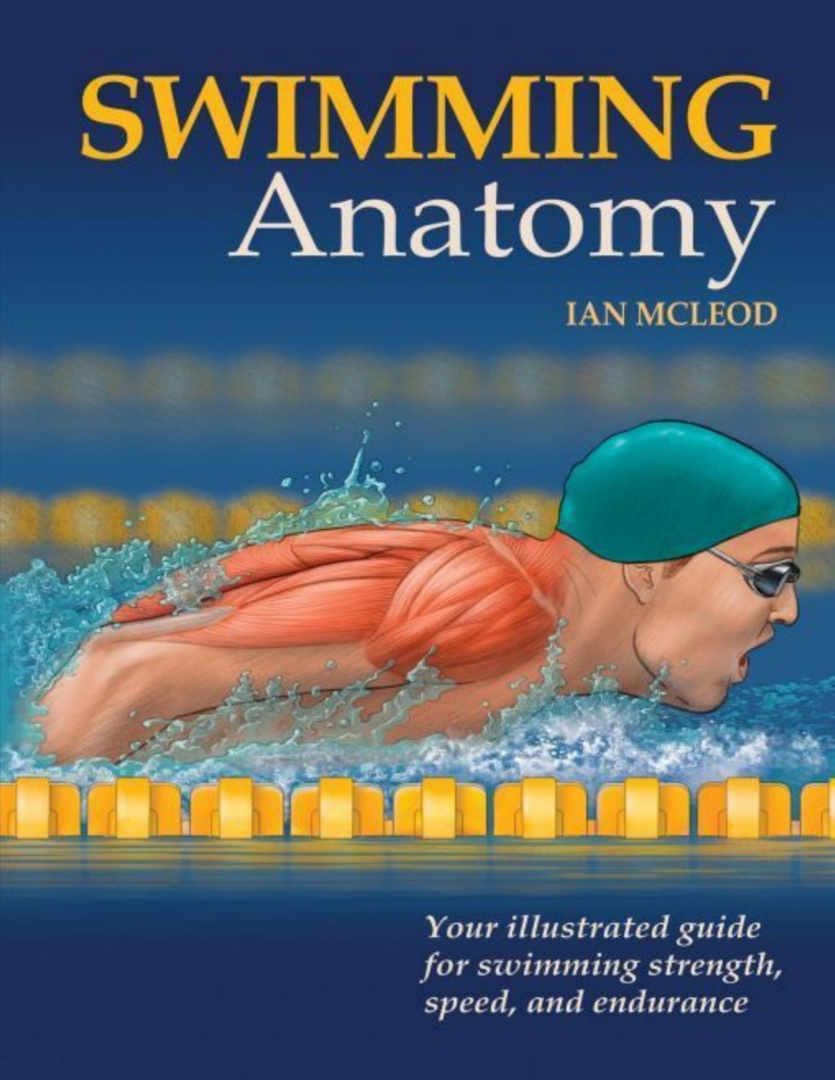 Swimming Anatomy Ian Mcleod Mcleod Ian