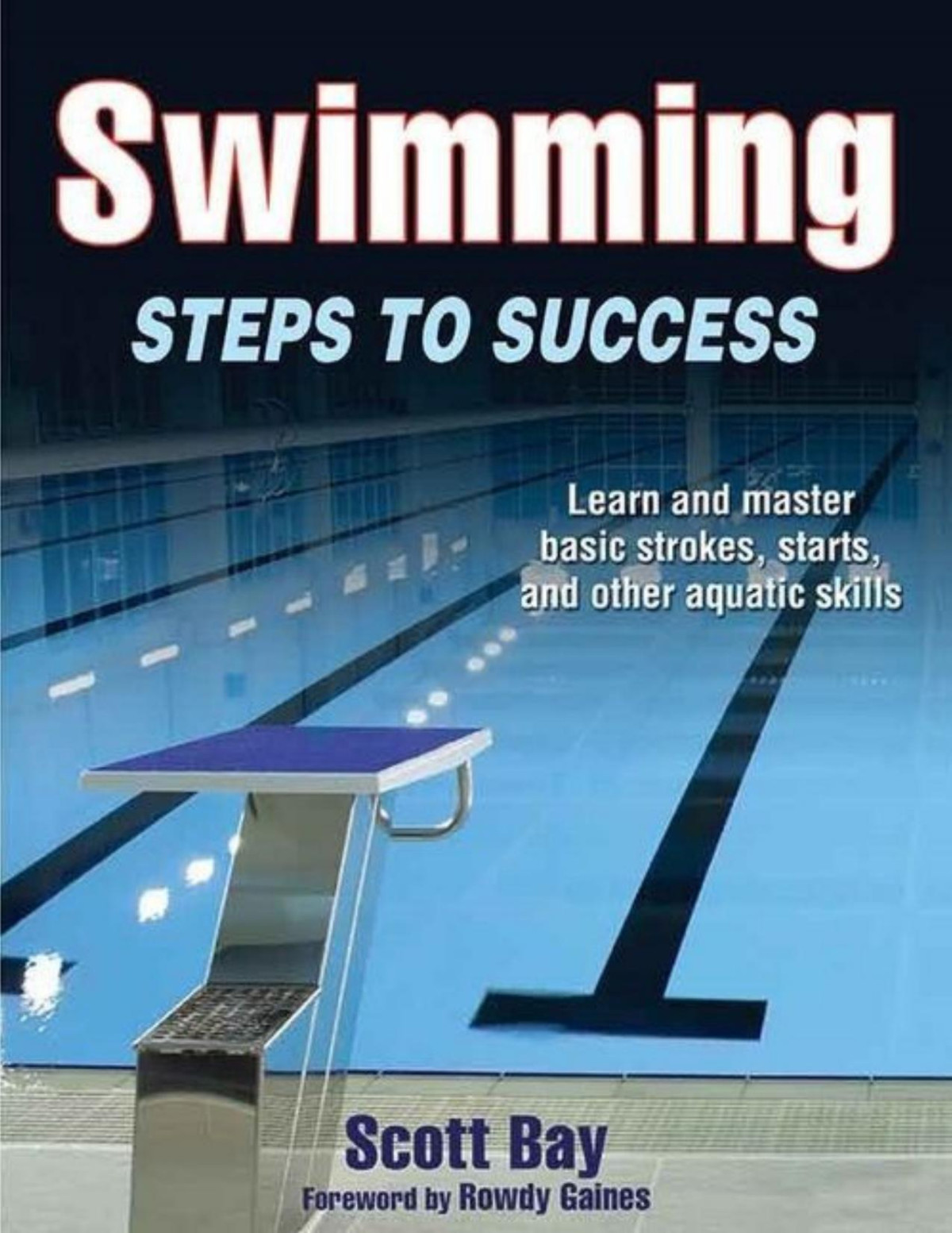 Swimming Steps To Success Scott Bay Bay Scott