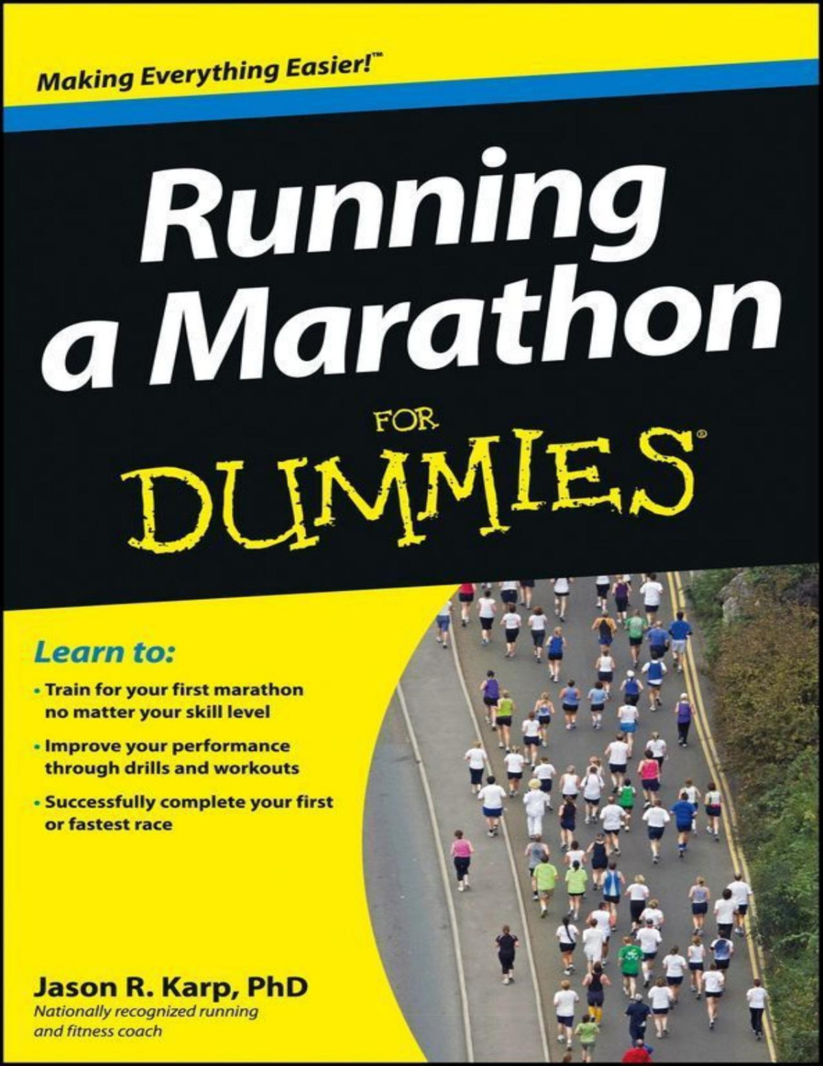 Running A Marathon For Dummies Jason R Karp