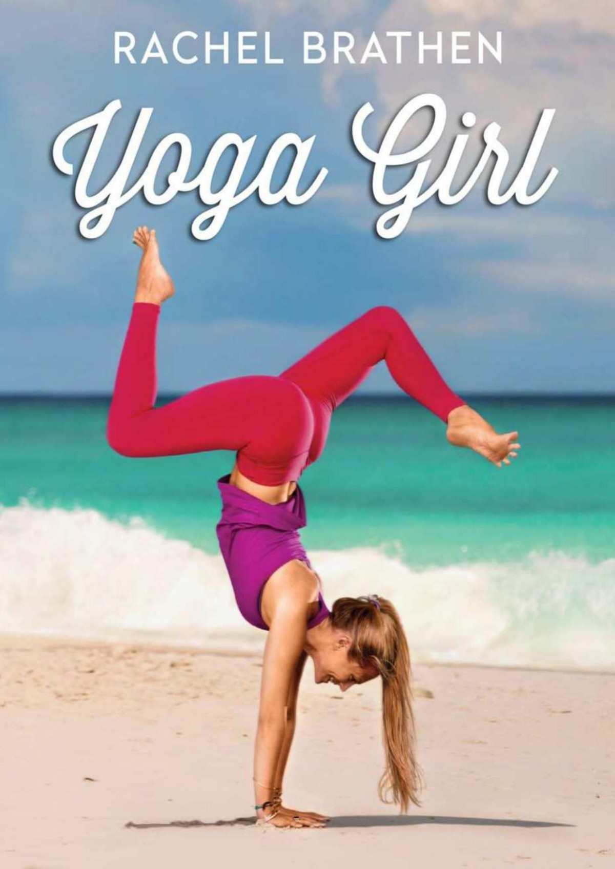 Yoga Girl Rachel Brathen Brathen Rachel