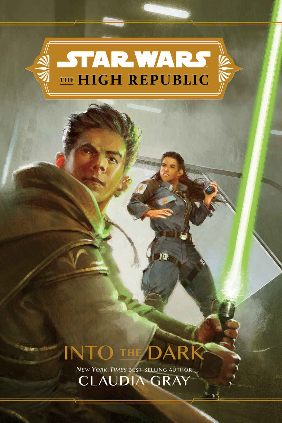 Star Wars The High Republic Into The Dark Claudia Gray Gray
