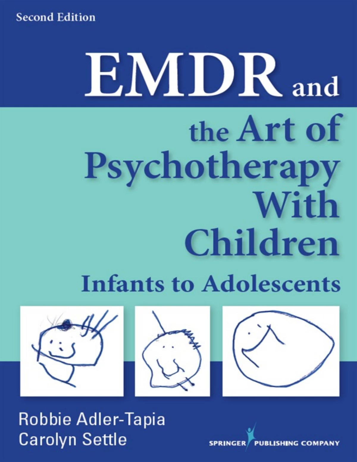 Emdr And The Art Of Psychotherapy With Children Second Edition Robbie Adlertapia