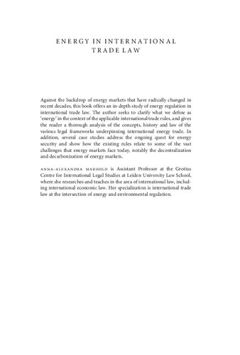 Energy In International Trade Law Concepts Regulation And Changing Markets Annaalexandra Marhold
