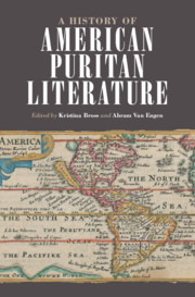 A History Of American Puritan Literature Kristina Bross Abram Van Engen
