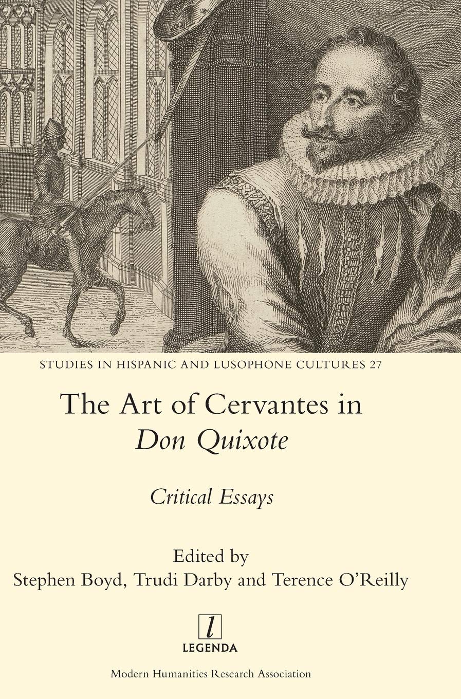 The Art Of Cervantes In Don Quixote Critical Essays Stephen Boyd Editor