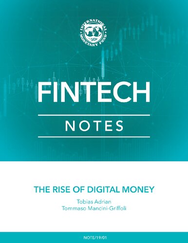 The Rise Of Digital Money Tobias Adrian