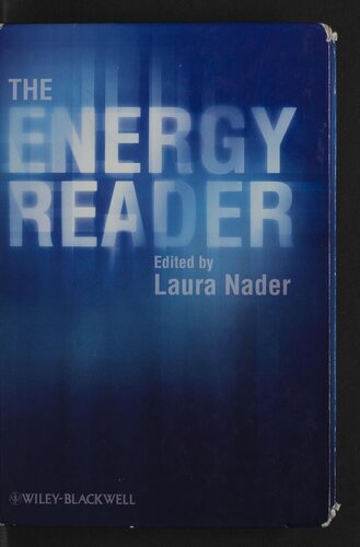 The Energy Reader 1st Edition Laura Nader Editor