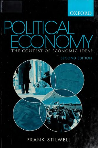 Political Economy The Contest Of Economic Ideas 2nd Edition Frank Stilwell