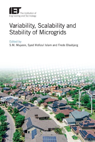 Variability Scalability And Stability Of Microgrids Sm Muyeen Editor