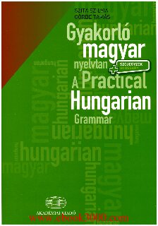 A Practical Hungarian Grammar With Glossary 1st Edition S Szita
