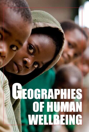 Geographies Of Human Wellbeing Kelli Ashton Claire Jones Editor