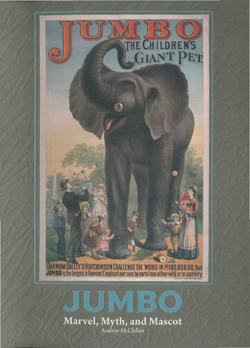 Jumbo Marvel Myth And Mascot Andrew Mcclellan