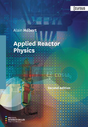 Applied Reactor Physics 2nd Edition Alain Hébert