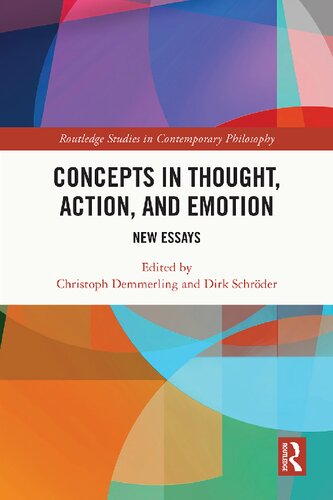 Concepts In Thought Action And Emotion Christoph Demmerling