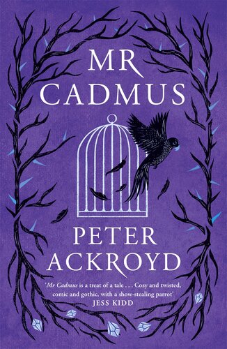 Mr Cadmus Uk Edition Peter Ackroyd