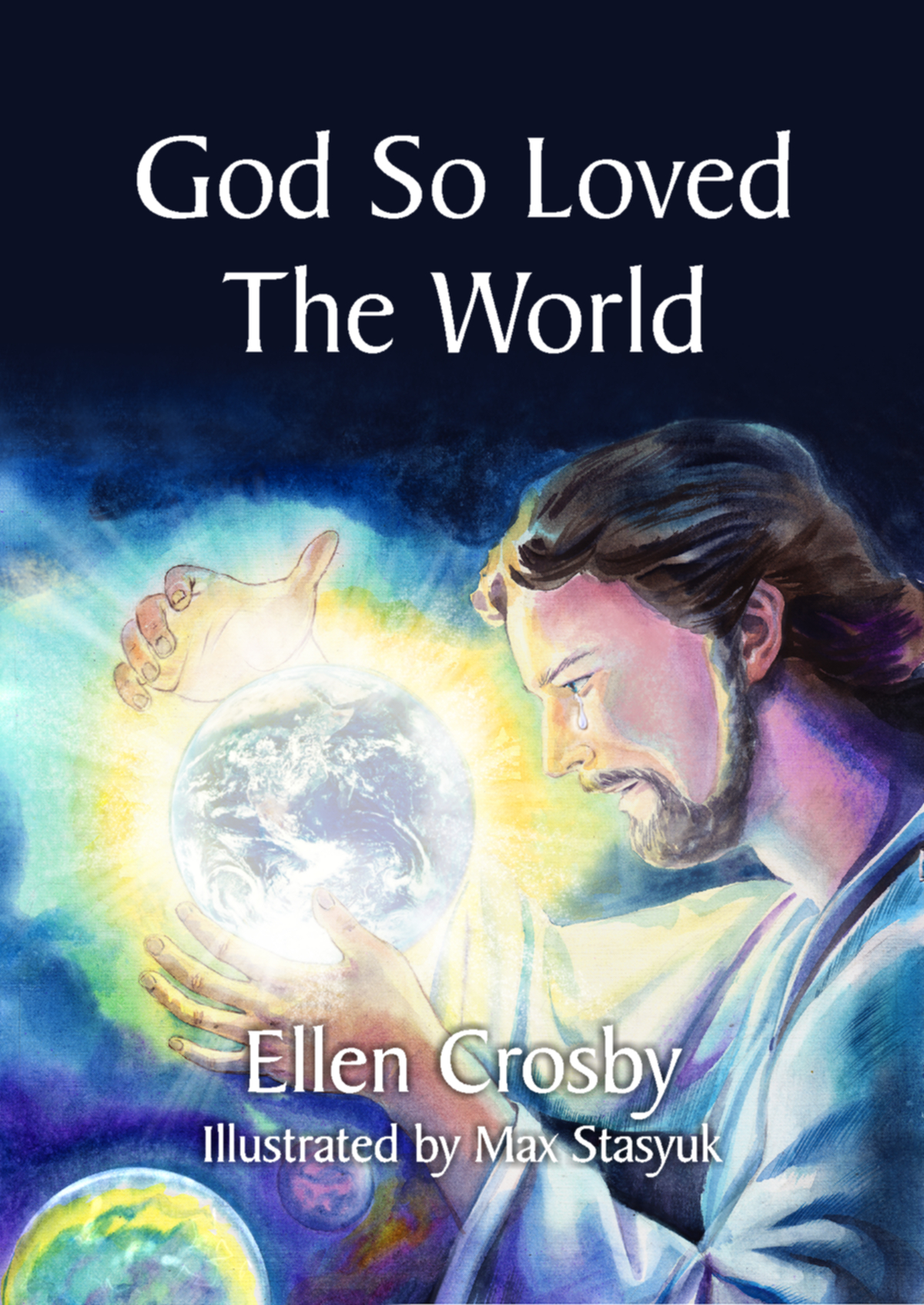 God So Loved The World Ellen Crosby Crosby Ellen