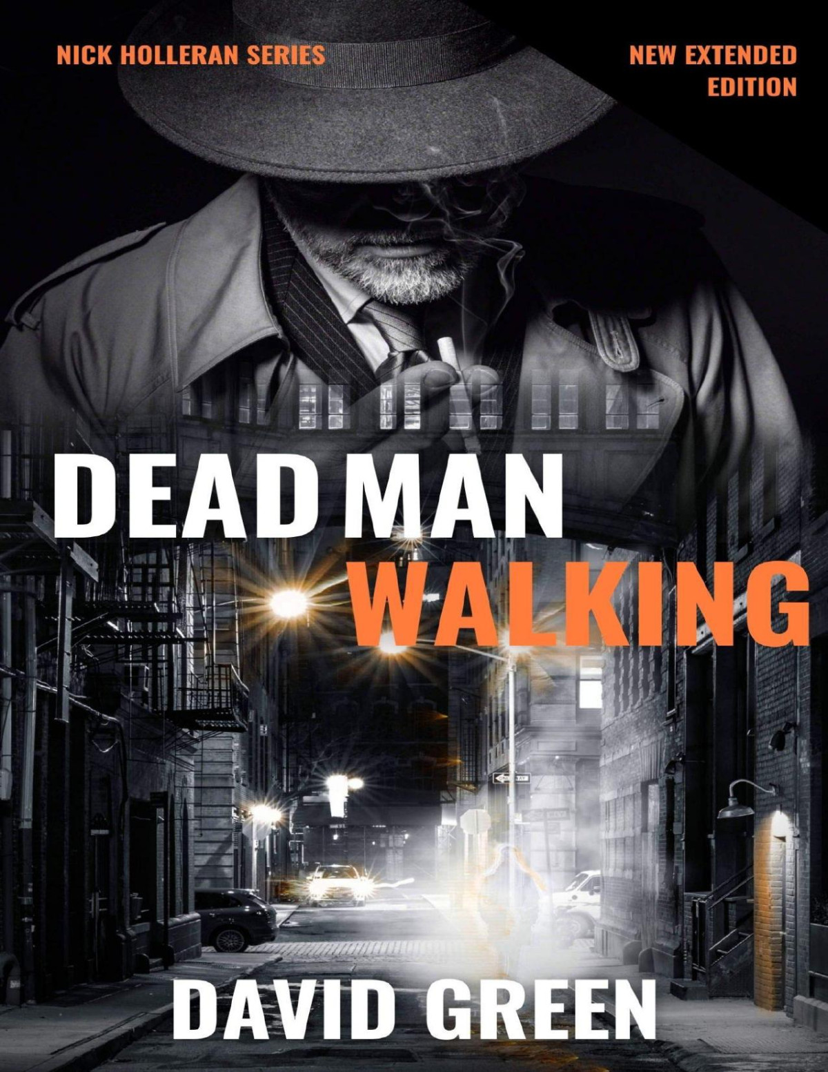 Dead Man Walking Nick Holleran Book 1 David Green Eerie River Publishing Green