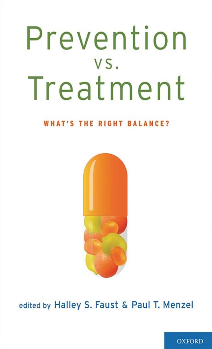 Prevention Vs Treatment Halley S Faust Paul T Menzel