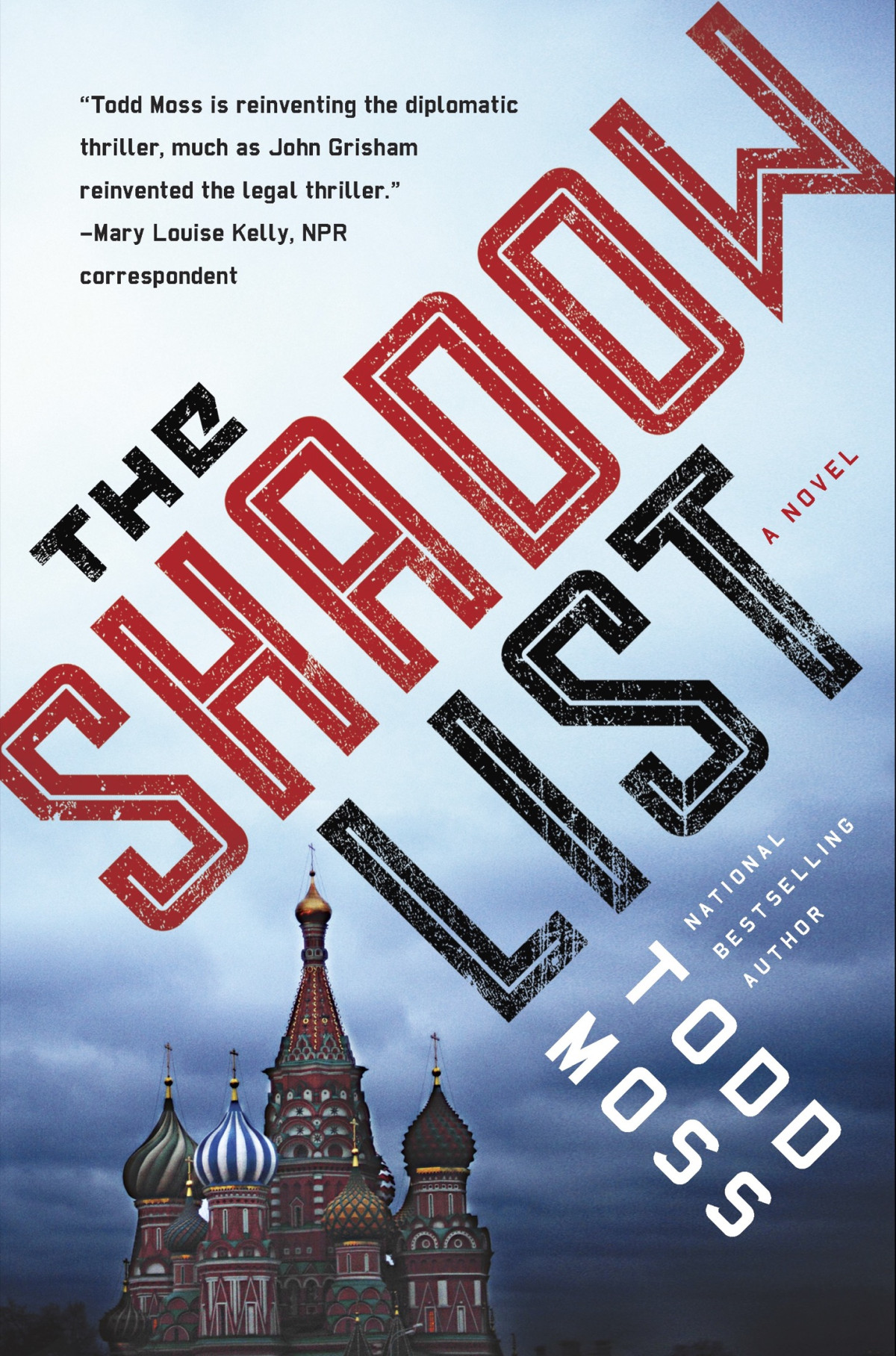 The Shadow List Todd Moss Moss Todd