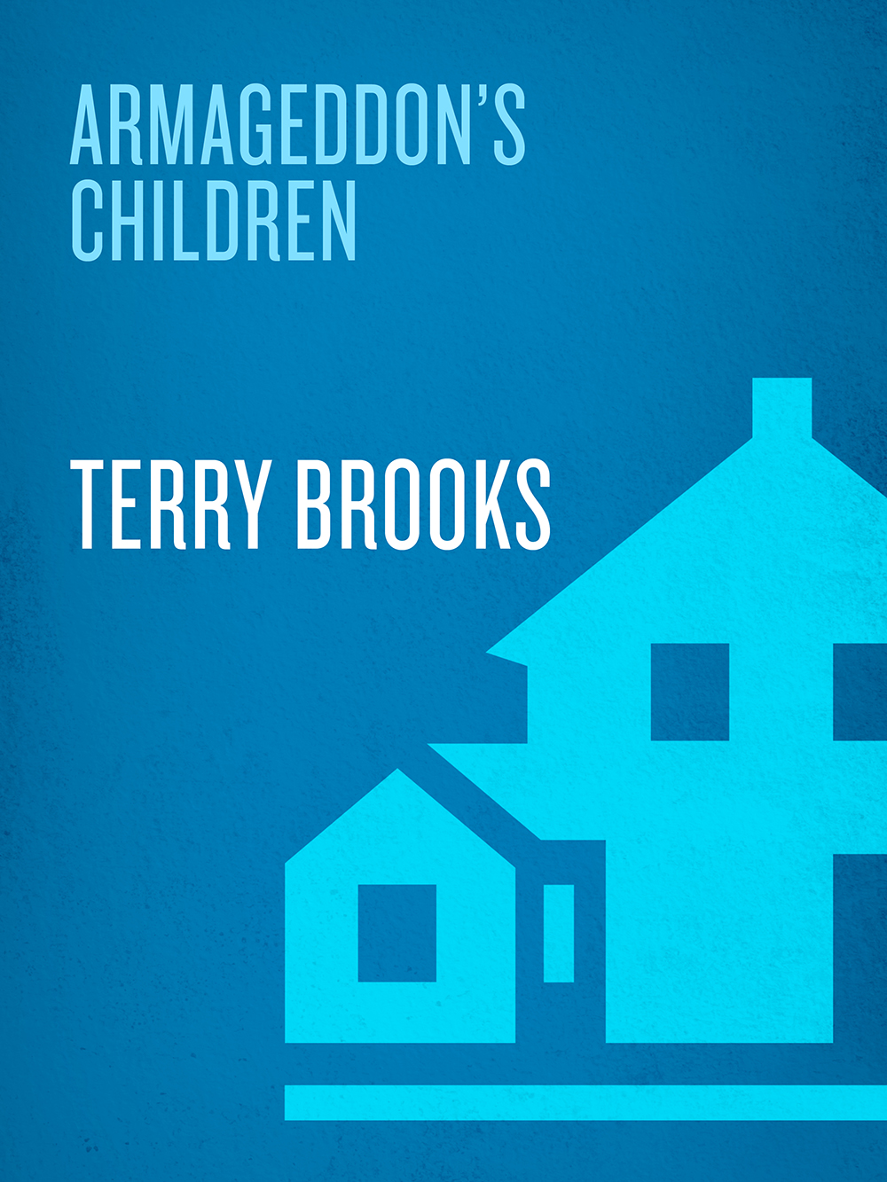 Armageddons Children Terry Brooks Brooks Terry