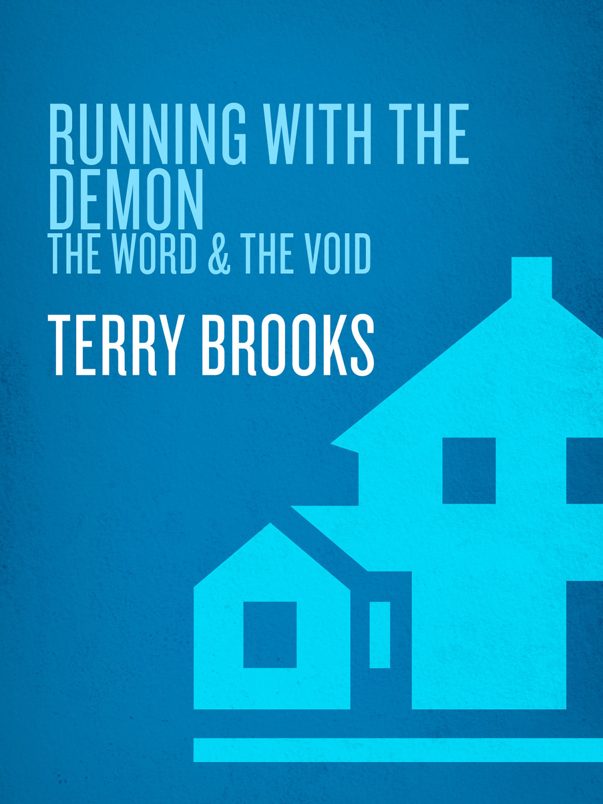 Running With The Demon Terry Brooks Brooks Terry
