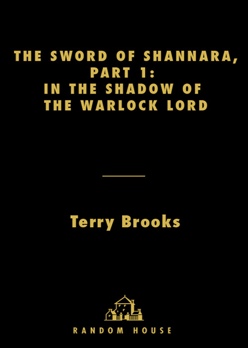 The Sword Of Shannara Part 1 In The Shadow Of The Warlock Lord Terry Brooks Brooks