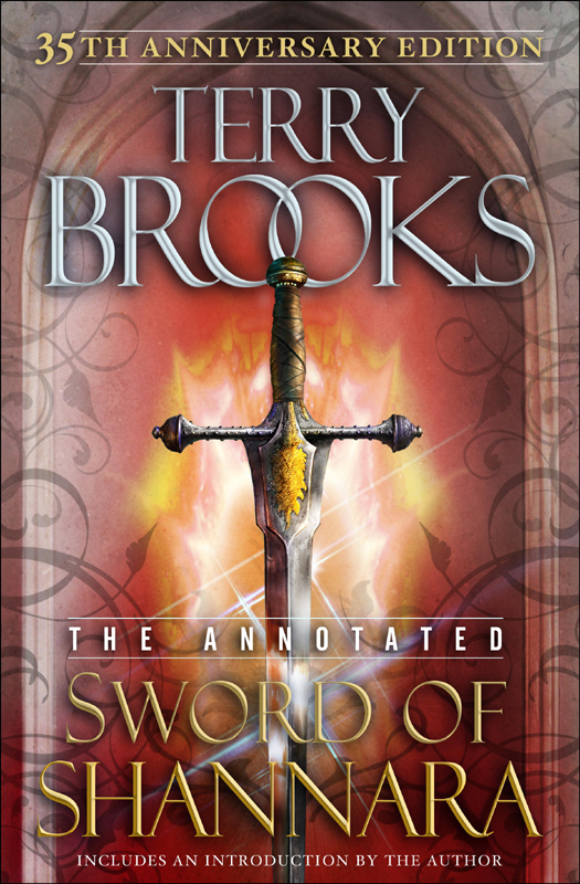 The Sword Of Shannara Annotated 35th Anniversary Edition Terry Brooks Brooks