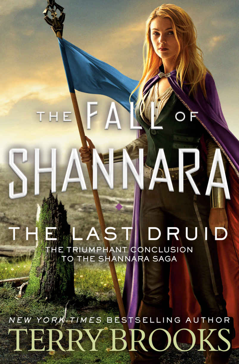 The Last Druid The Fall Of Shannara Terry Brooks Brooks Terry