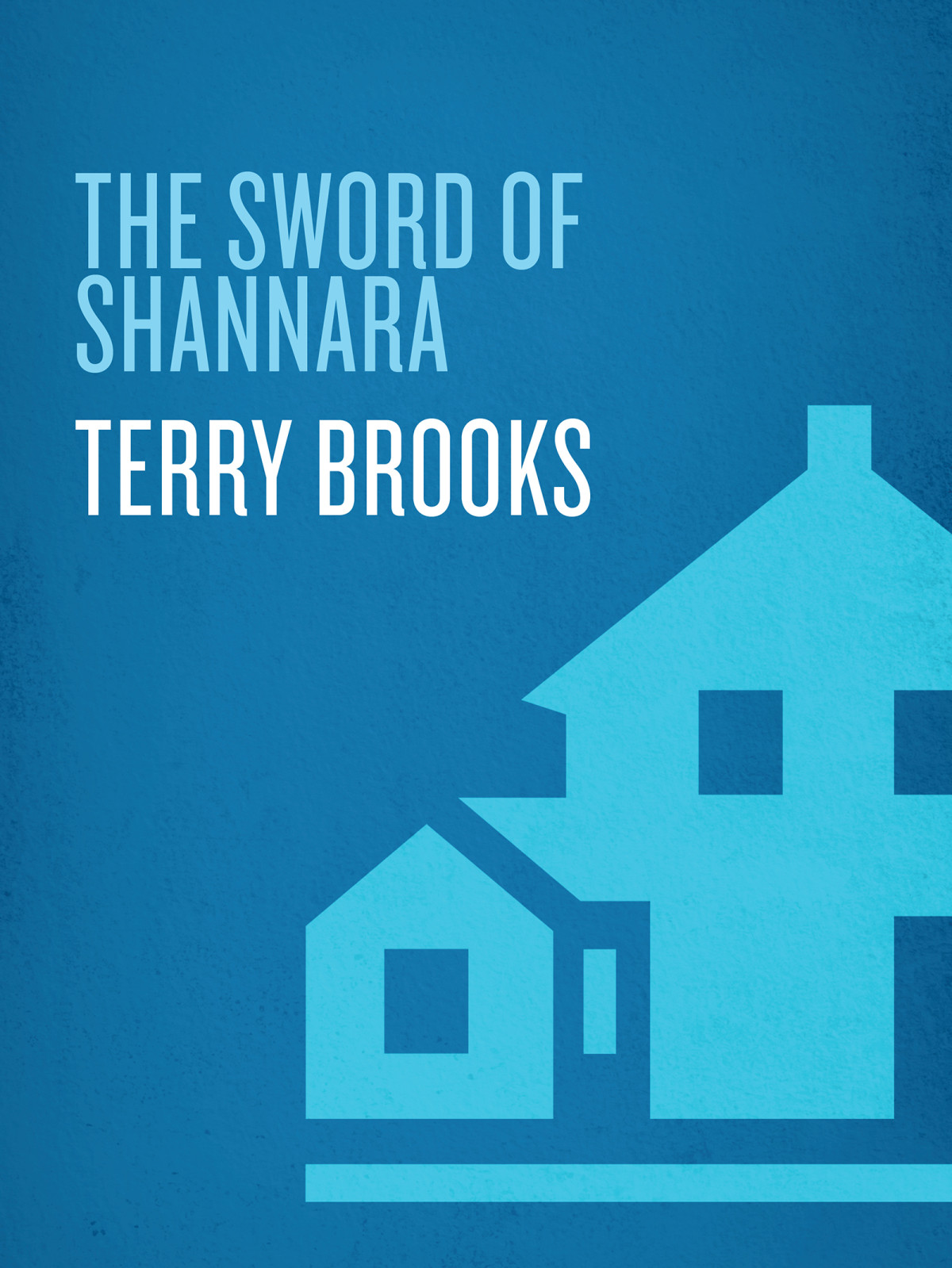 The Sword Of Shannara Terry Brooks Brooks Terry
