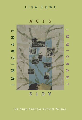 Immigrant Acts Lisa Lowe