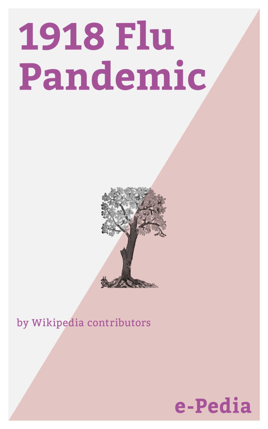 Epedia 1918 Flu Pandemic Wikipedia Contributors Contributors