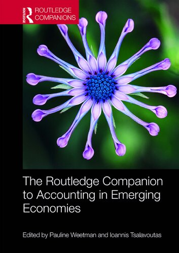 The Routledge Companion To Accounting In Emerging Economies Pauline Weetman