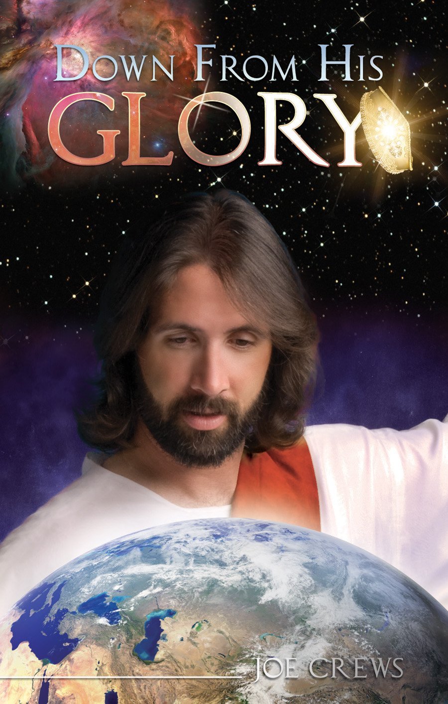 Down From His Glory Joe Crews Crews Joe