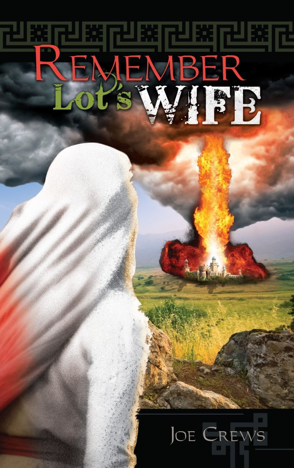 Remember Lots Wife Joe Crews Crews Joe